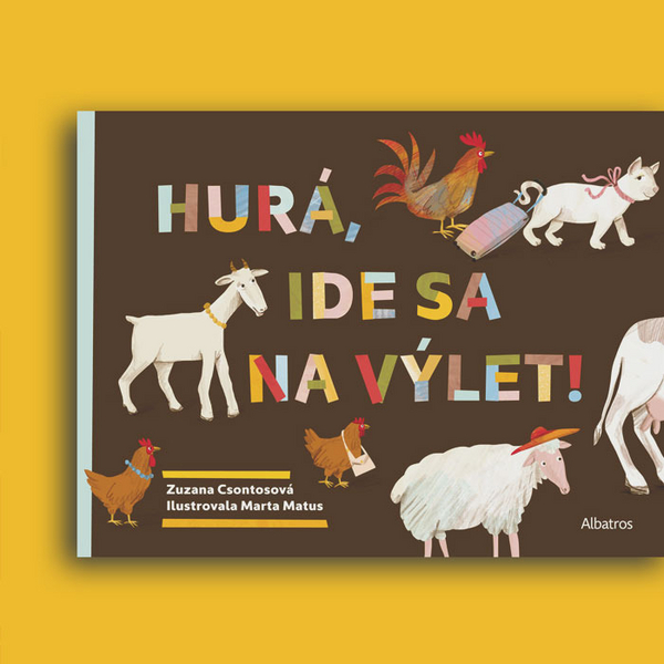 Hurá, ide sa na výlet!